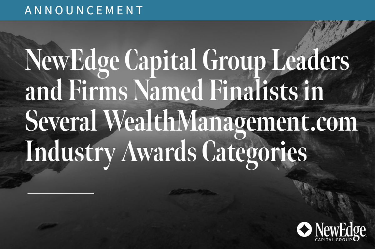 NewEdge Capital Group Leaders and Firms Named Finalists in Several WealthManagement.com Industry Awards Categories